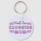 World's Best Clogging Mom Schlüsselanhänger (Vorderseite)