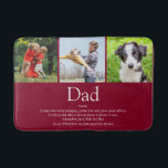 World's Best Dad Father Definition Photo Burgundy Badematte<br><div class="desc">Personalise the 3 photos and definition for your special dad, father, daddy or papa to create a unique gift for Father's day, birthdays, Christmas or any day you want to show how much he means to you. A perfect way to show him how amazing he is every day. Designed by...</div>