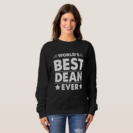 World's Best Dean Ever Sweatshirt (Vorne ganz)