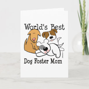 World's Best Dog Foster Mom Karte