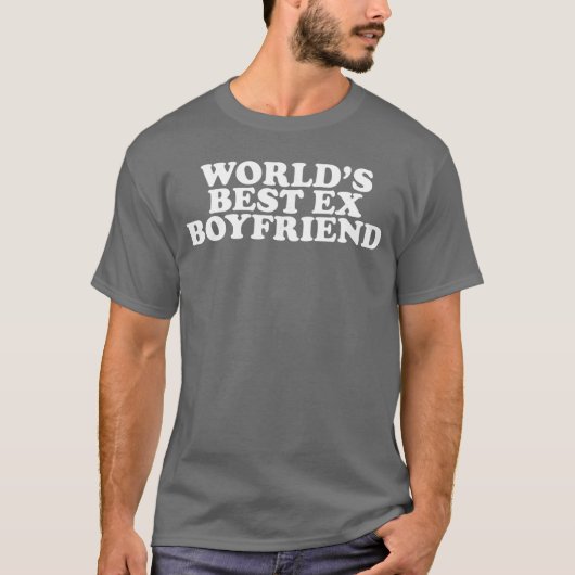 Worlds Best E Boyfriend friends T-Shirt (Vorderseite)