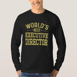 World's Best Executive Director Job Title Executiv T-Shirt