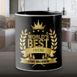World's Best Friend Fun Gold Black Zweifarbige Tasse<br><div class="desc">Das perfekte Geschenk für den besten Freund der Welt. Personalisieren Sie den Namen,  um ein einzigartiges Geschenk zu erstellen. Ein perfekter Weg,  ihr zu zeigen,  wie phantastisch sie jeden Tag ist. Entwickelt von Thisisnotme©</div>