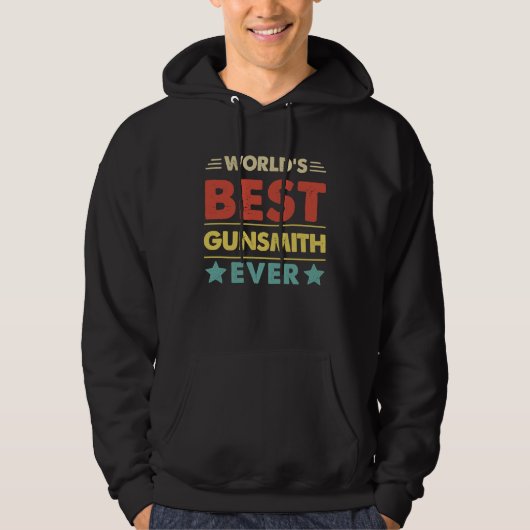 World's Best Gunsmith Ever  1 Hoodie (Vorderseite)