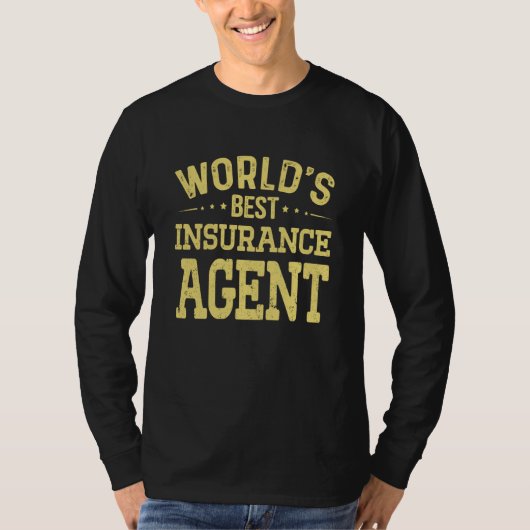 World's Best Insurance Agent Job Title Insurance A T-Shirt (Vorderseite)
