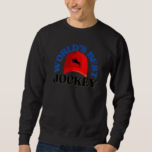 World's Best Jockey Jockeys Horse Riders Sweatshirt (Vorderseite)