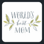 worlds-best-mom quadratischer aufkleber<br><div class="desc">Wonderful design which is perfect as a gift for dear mum. Whether it's a birthday or Mother's Day,  give your mother something nice</div>