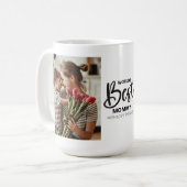 Worlds Best Mommy Photo with White Writing Kaffeetasse (Vorderseite Links)