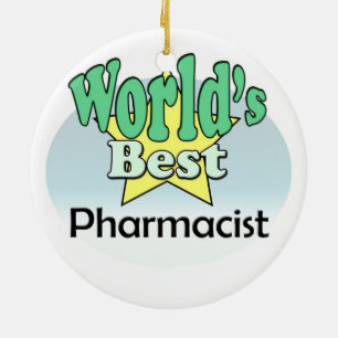 World's best Pharmacist Keramikornament