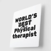 World's best Physical therapist Quadratische Wanduhr (Winkel)