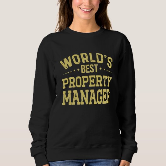 World's Best Property Manager Job Title Property M Sweatshirt (Vorderseite)