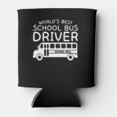 Worlds Best School Bus Driver gibt Shirt Dosenkühler (Vorderseite)
