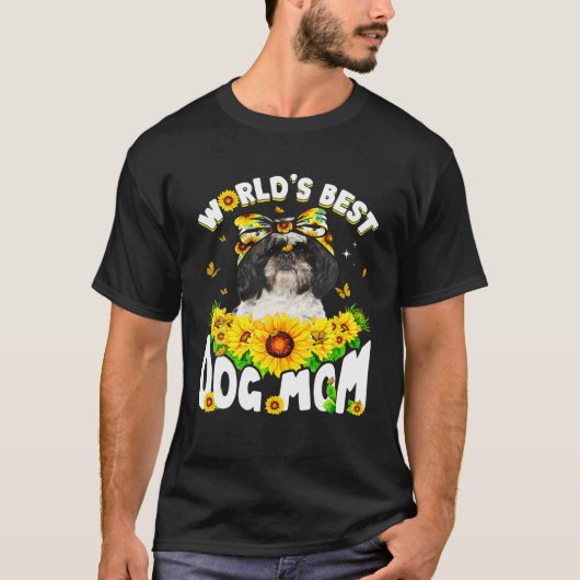 World's Best Shih Tzu Dog Mom Funny Mother's Day T-Shirt (Vorderseite)