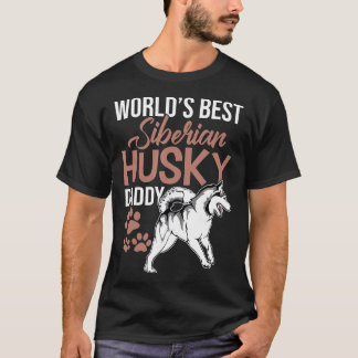 Worlds Best Siberian Husky Daddy Husky Vater T-Shirt