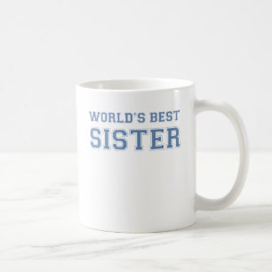 Worlds Best Sister Kaffeetasse