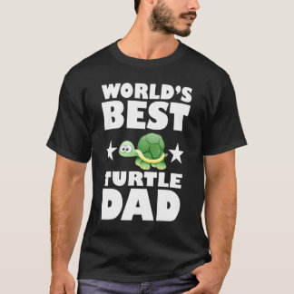 Worlds Best Turtle Dad  Owner Lover Gift T-Shirt
