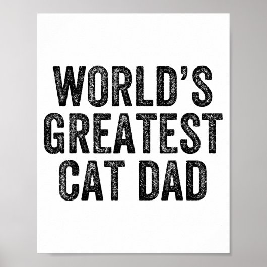 World's Greatest Cat Dad Funny Dad Joke Father's D Poster (Vorne)