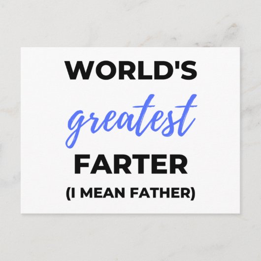World's Greatest Farter I Mean Father bl Feiertagspostkarte (Vorderseite)