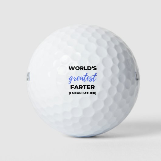 World's Greatest Farter I Mean Father bl Golfball (Vorderseite)