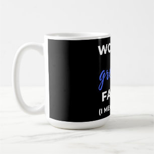 World's Greatest Farter I Mean Father Kaffeetasse