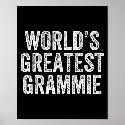 World's Greatest Grammie Funny Grandma Joke Mother Poster (Vorne)