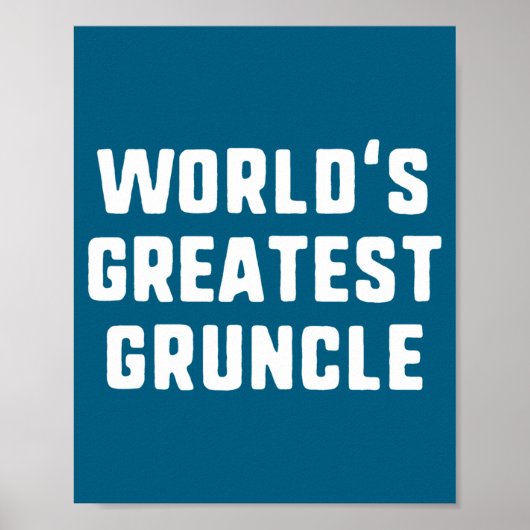 World's Greatest Ncle Funny Family Long Sleeve  Poster (Vorne)