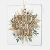World's Greatest Uncle Pampas Grass Floral Keramikornament (Links)