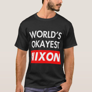 Worlds Konzest Nixon T-Shirt