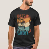 World's Most Average Kickball Player Kickballer T-Shirt (Vorderseite)