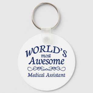 World's Most Awesome Medical Assistant Schlüsselanhänger