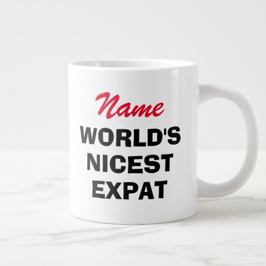 World's Nicest Expat funny large jumbo size Jumbo-Tasse (Rechts)