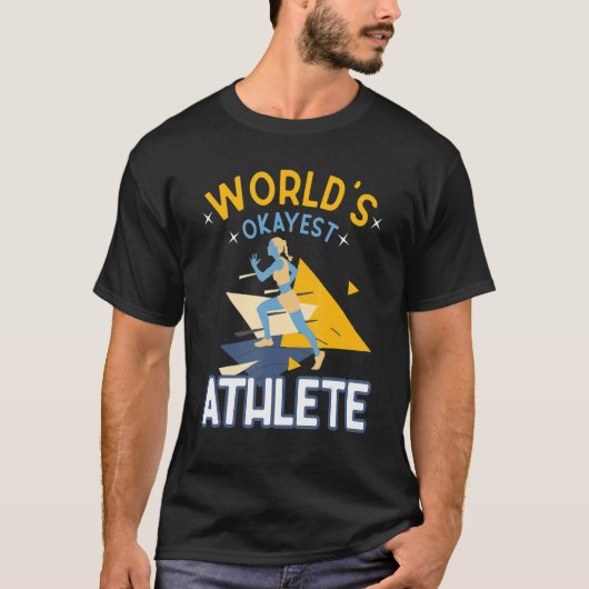 World's Okayest Athlete Gym Fitness Coach Runner S T-Shirt (Vorderseite)