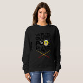 World's Okayest Billiards Player Pool Snooker Cue  Sweatshirt (Vorne ganz)