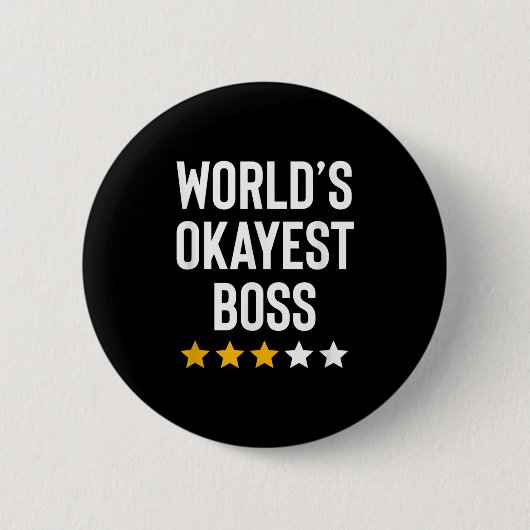 Worlds Okayest Boss Funny Birthday Christmas Gag G Button (Vorderseite)