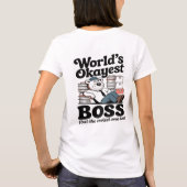 World's Okayest Boss National Boss Day T-Shirt (Rückseite)