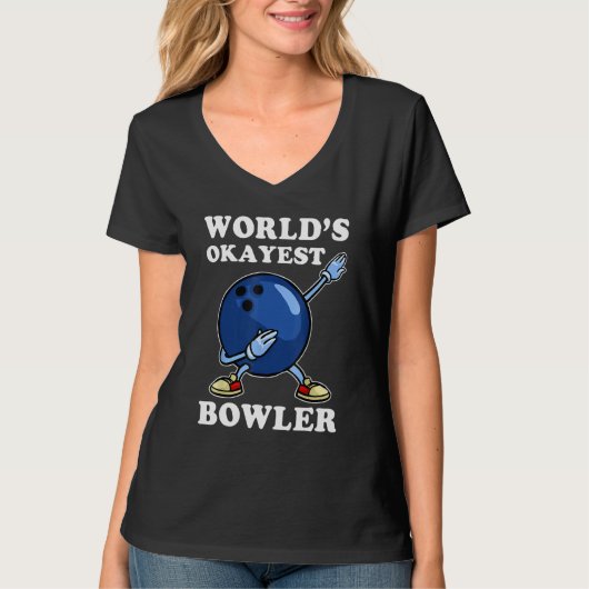 World's Okayest Bowler Bowling Player T-Shirt (Vorderseite)
