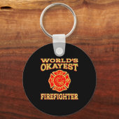 Worlds Okayest Firefighter Fireman Funny Firefight Schlüsselanhänger (Vorderseite)