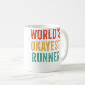 World'S Okayest Runner Funny Running Kaffeetasse (VorderseiteRechts)