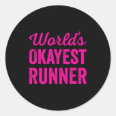 Worlds Okayest Runner Funny Sarcastic Running Srts Runder Aufkleber (Vorderseite)