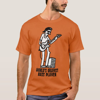Worlds Tokest Bass Player T-Shirt
