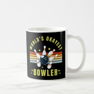 Worlds Tokest Bowler Kaffeetasse