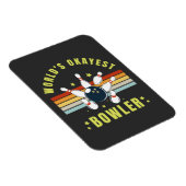Worlds Tokest Bowler Magnet (Rechte Seite)