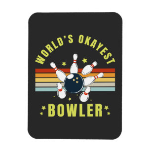 Worlds Tokest Bowler Magnet