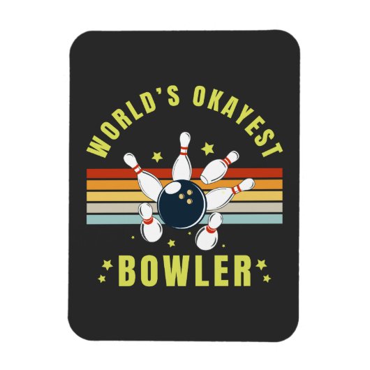 Worlds Tokest Bowler Magnet (Vertikal)