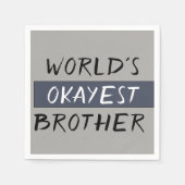 Worlds Tokest Brother Funny Serviette (Vorderseite)