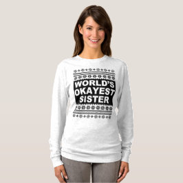 Worlds Tokest Sister Shirt Ugly Christmas Sweater