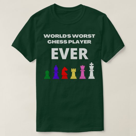 Worlds worst chess player ever T-Shirt (Design vorne)