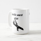 Worlds worst pilot coffee mug kaffeetasse (Vorderseite Links)