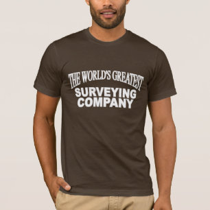 Worldsgreatest Surveying Company T-Shirt