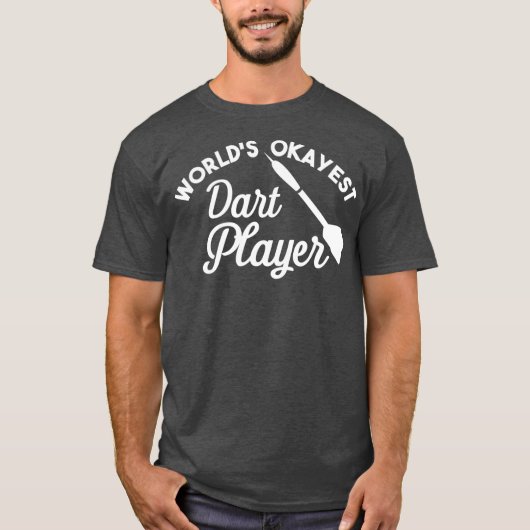 WorldSich-est-Dart-Player - Funny-Dart-Spieler T-Shirt (Vorderseite)
